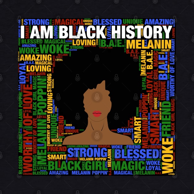 I Am Black History Afro Black Woman by blackartmattersshop